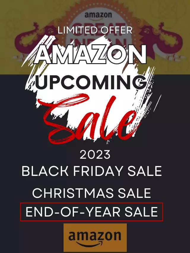 Amazon Upcoming Sales 2023