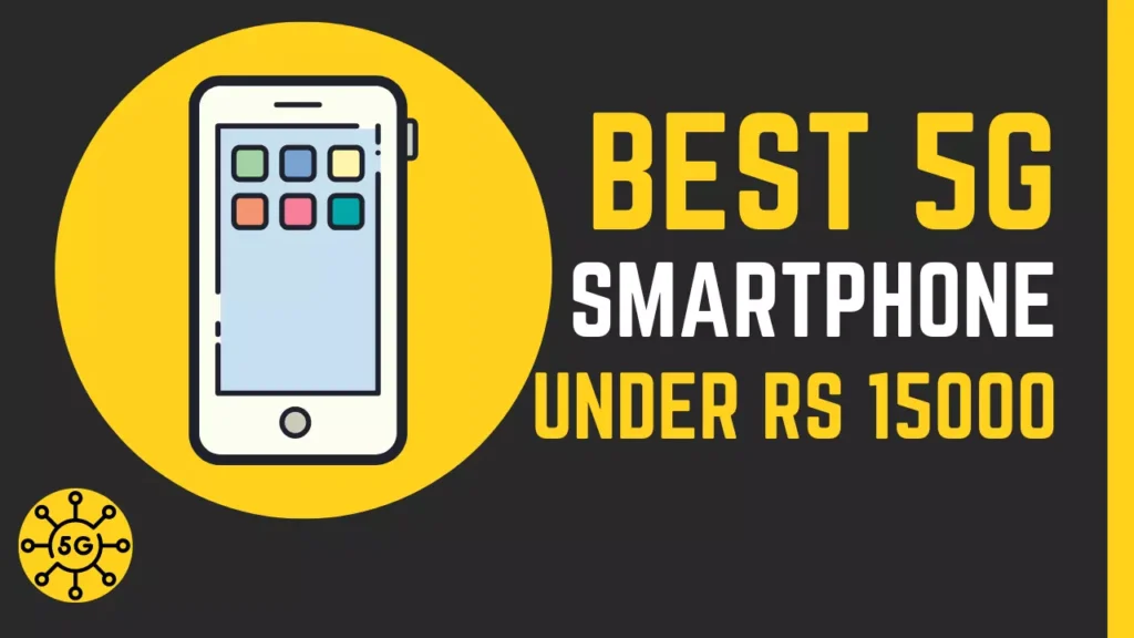 Best 5G smartphone under 15000