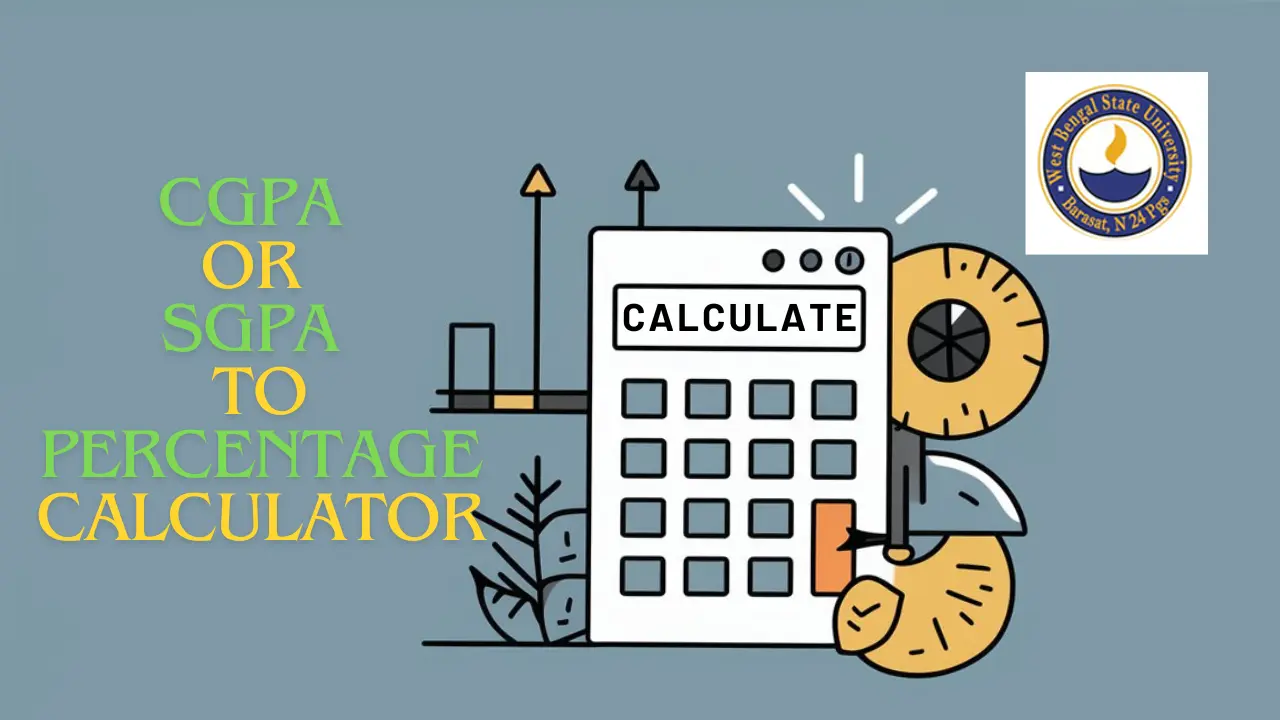West Bengal State University CGPA or SGPA to Percentage Calculator